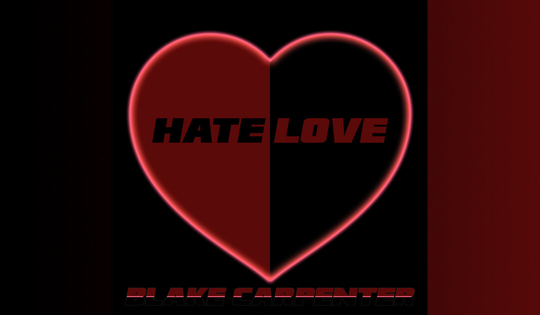 New Song Released – Hate Love